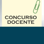 Primer llamado a concurso público de oposición docente, periodo lectivo 2026